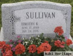 Timothy K. Sullivan