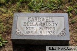 Della Cardwell Trusty