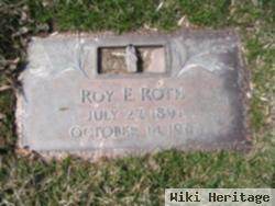 Roy E Roth