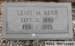 Levis M Kerr