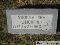 Stanley Ray Weichman