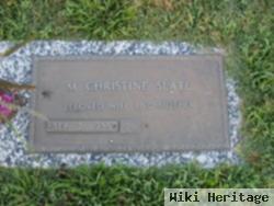 M Christine Slate