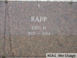 Eric H Rapp