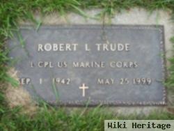 Robert L. Trude