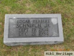 Edgar H Schnirch, Jr