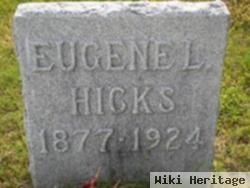 Eugene L Hicks