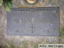 Birdie M Pilkins Hinzman