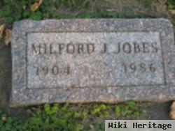 Milford J. Jobes