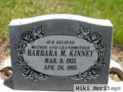 Barbara M Kinney