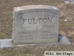 Charles E Fulton