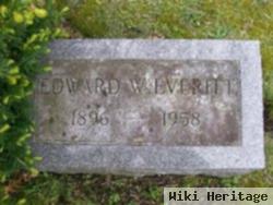 Edward W Everitt