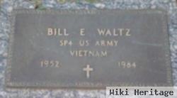 Bill E. Waltz