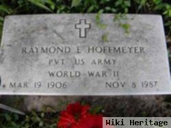 Raymond E Hoffmeyer