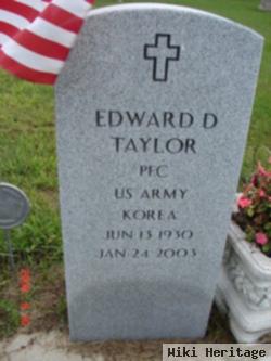 Edward D Taylor