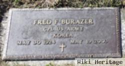 Fred F Burazer