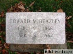 Edward M. Beazley