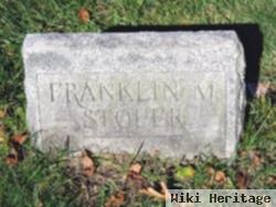 Franklin M. Stofer