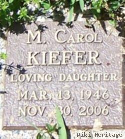 M Carol Kiefer