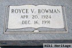 Royce V. Bowman