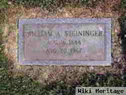 William A Steininger