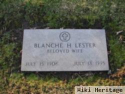 Blanche H Lester