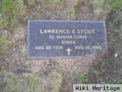 Lawrence E Stout