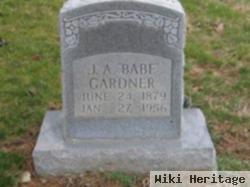 John A "babe" Gardner