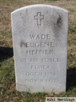 Wade Eugene Hefner