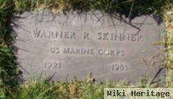 Warner R Skinner