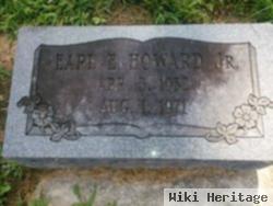 Earl E Howard, Jr