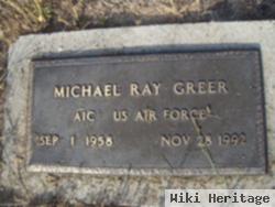 Michael Ray Greer