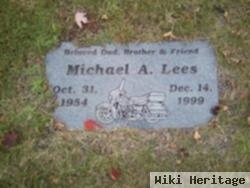 Michael A Lees