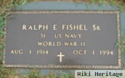 Ralph E. Fishel, Sr