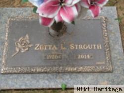 Zetta L Strouth