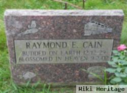 Raymond Everett Cain