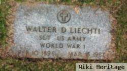 Walter D Liechti