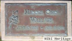 Midori Ono Wallace