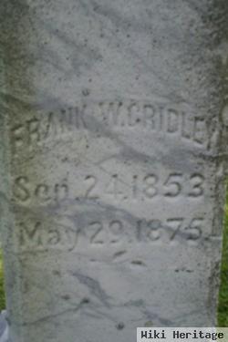 Frank W Gridley