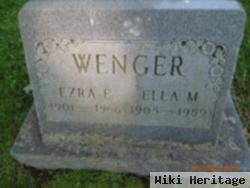 Ezra E Wenger