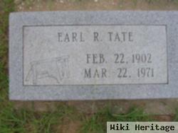 Earl R Tate