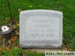 Charles E Lehman