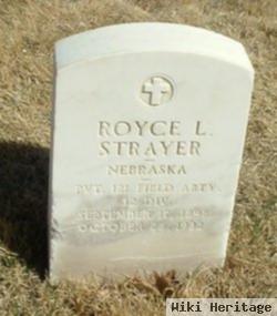 Royce L Strayer