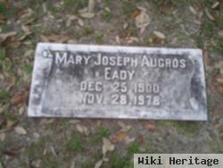 Mary Joseph Augros Eady