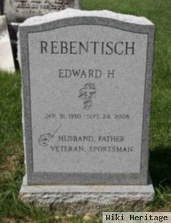 Edward H Rebentisch