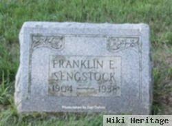 Franklin E Sengstock