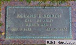 Roland E Doiron