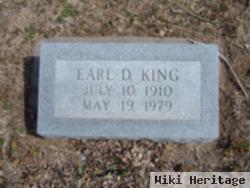 Earl D. King