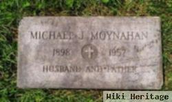 Michael J Moynahan