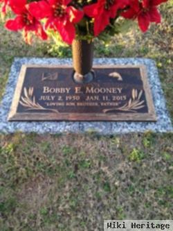 Bobby E Mooney