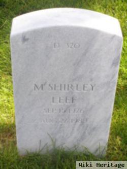 M Shirley Leef